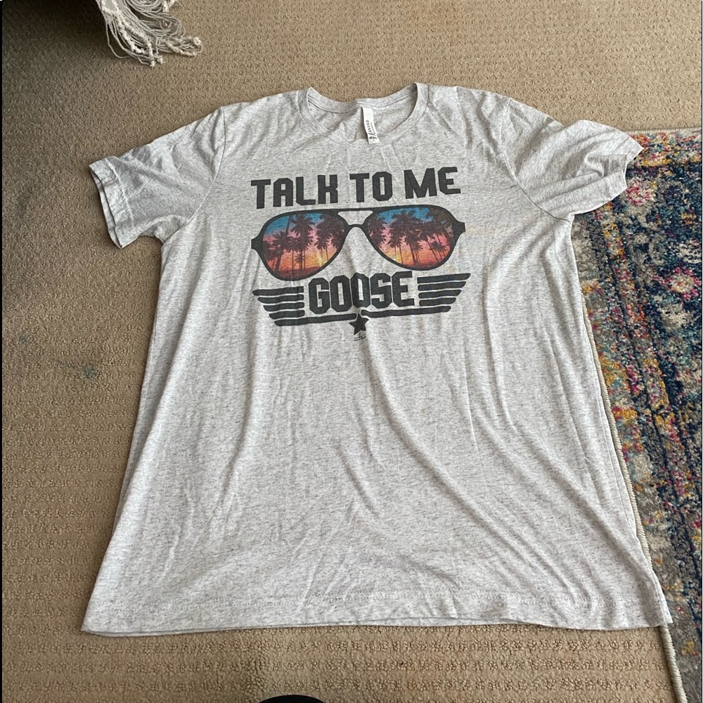 Talk To Me Goose Soft T-shirt